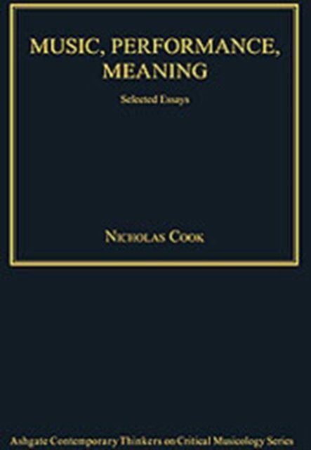 Music, Performance, Meaning