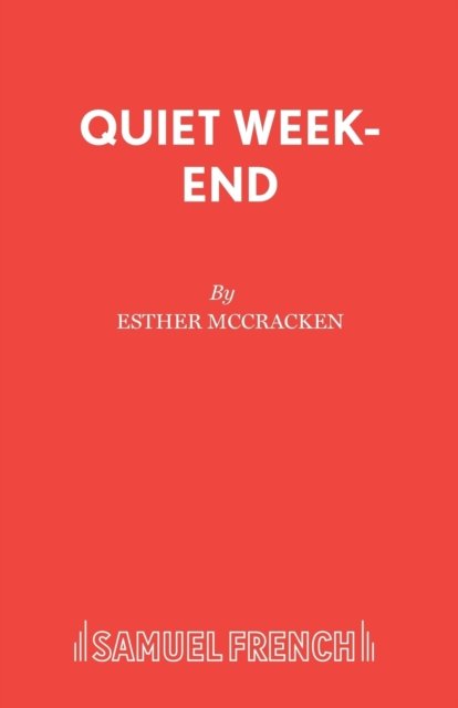 Quiet Week-end