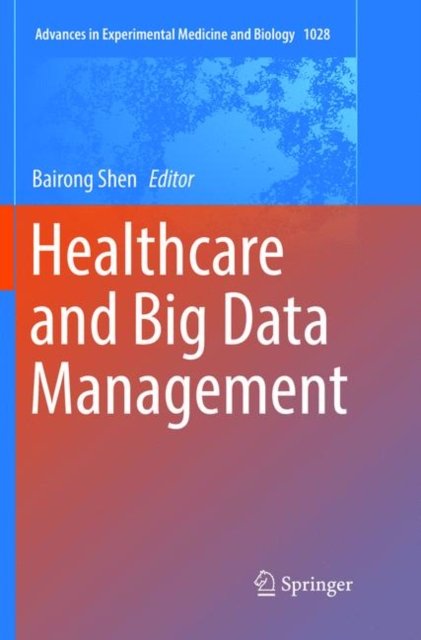 Healthcare and Big Data Management