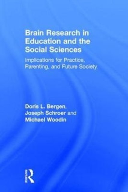 Brain Research in Education and the Social Sciences
