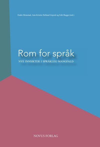 Rom for språk - nye innsikter i språkleg mangfald