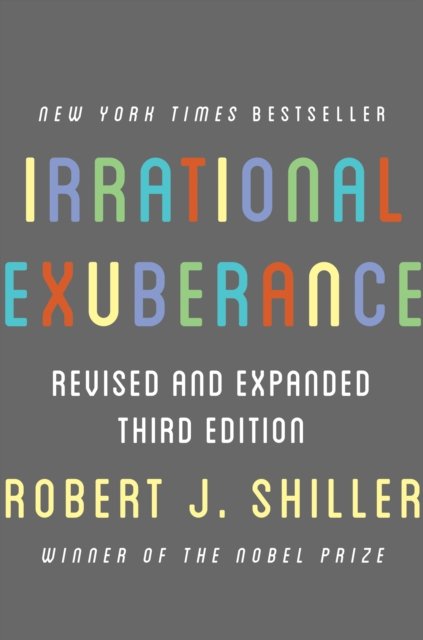 Irrational Exuberance – Revised and Expanded 3e