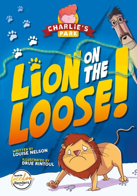 Lion on the Loose (Charlie''s Park #1)