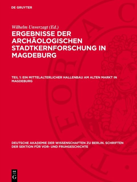 mittelalterlicher Hallenbau am Alten Markt in Magdeburg