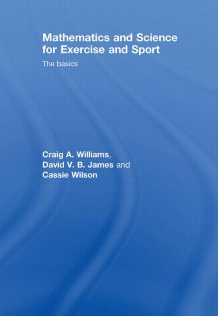 Mathematics and Science for Exercise and Sports