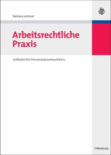 Arbeitsrechtliche PRAXIS