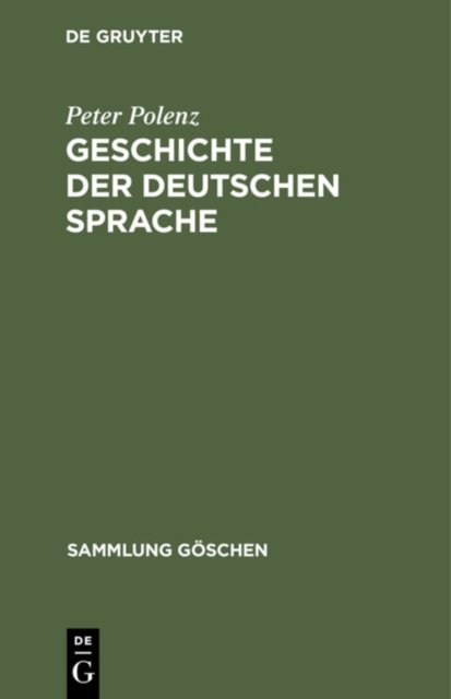 Geschichte Der Deutschen Sprache