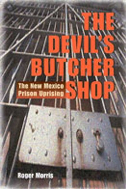 The Devil''s Butcher Shop