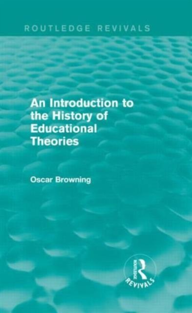 An Introduction to the History of Educational Theories