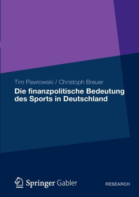 Die finanzpolitische Bedeutung des Sports in Deutschland