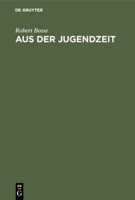 Aus Der Jugendzeit