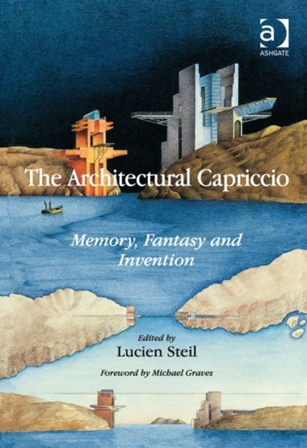 The Architectural Capriccio