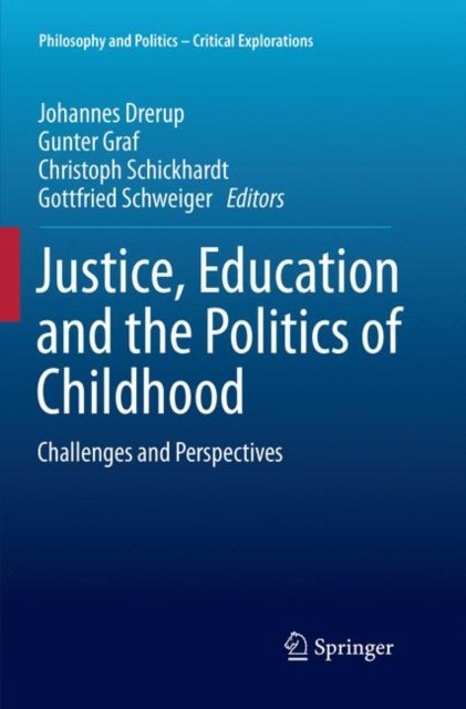 Justice, Education and the Politics of Childhood