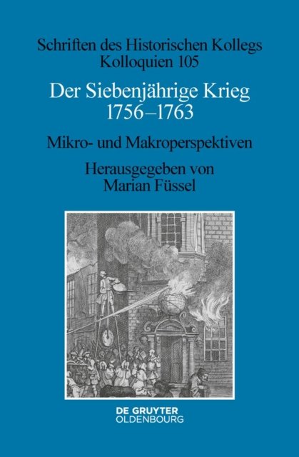 Der Siebenjahrige Krieg 1756-1763