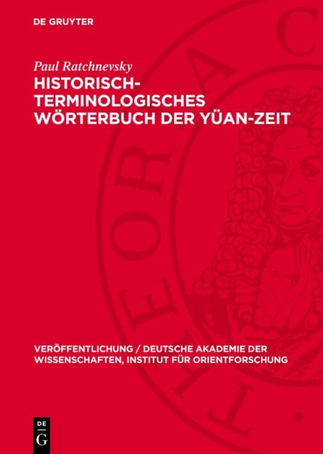 Historisch-Terminologisches Worterbuch Der Yuan-Zeit