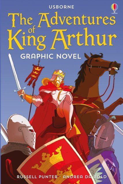 Adventures of King Arthur Graphic Novel