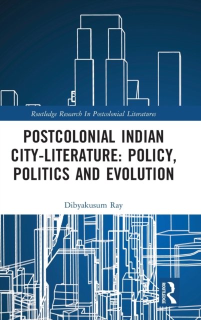 Postcolonial Indian City-Literature