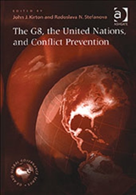 The G8, the United Nations, and Conflict Prevention