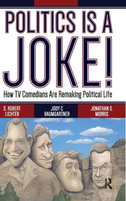 Politics Is a Joke!