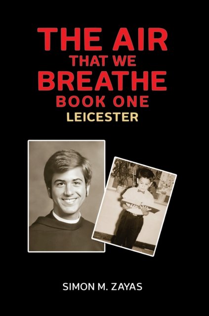 The Air That We Breathe – Book One