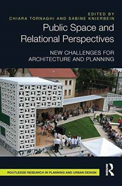 Public Space and Relational Perspectives