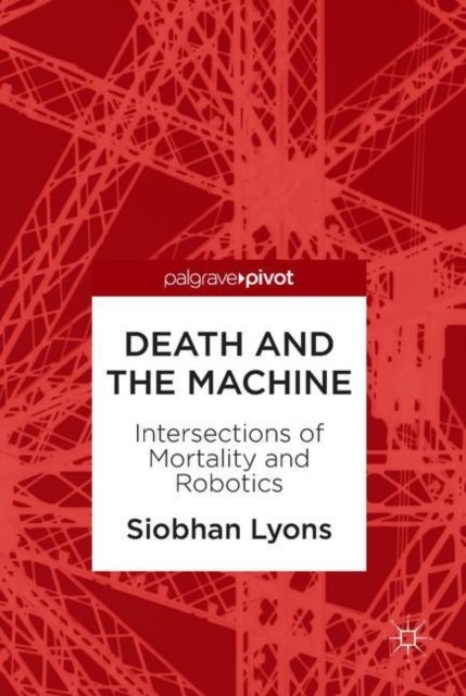 Death and the Machine
