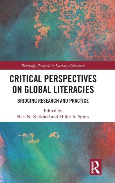 Critical Perspectives on Global Literacies