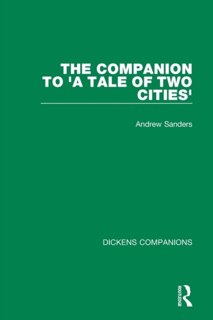 The Companion to a Tale of Two Cities