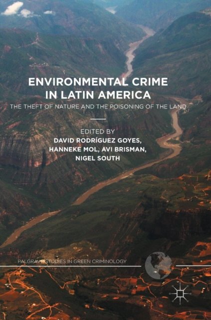 Environmental Crime in Latin America