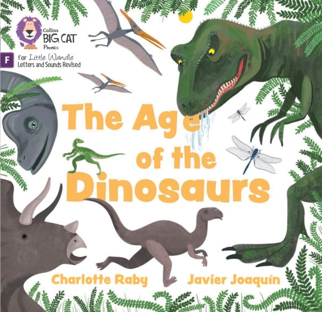 BIG CAT LW L&S_AGE OF DINOS