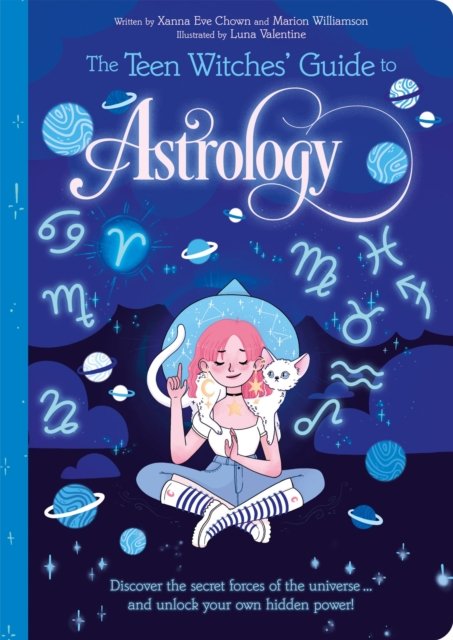 Teen Witches'' Guide to Astrology