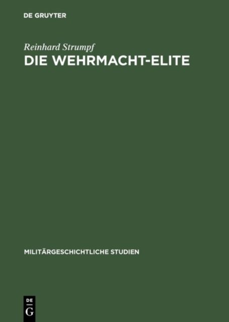 Die Wehrmacht-Elite