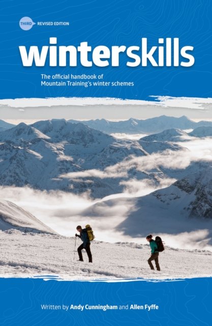 Winter Skills: Essential Walking & Climbing Techniques