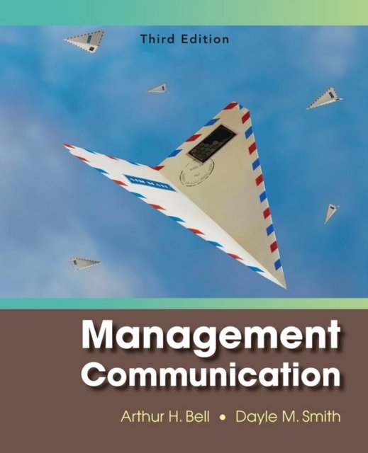 Management Communication, 3e