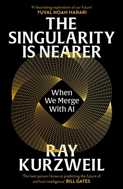 Singularity is Nearer