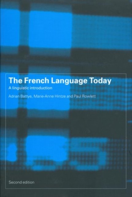 The French Language Today