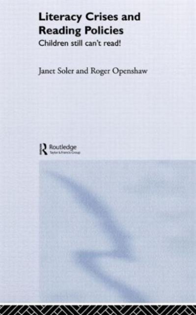 Literacy Crises and Reading Policies