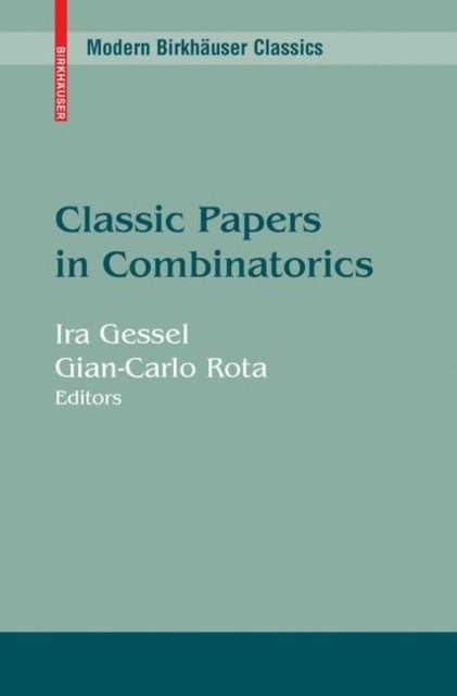 Classic Papers in Combinatorics