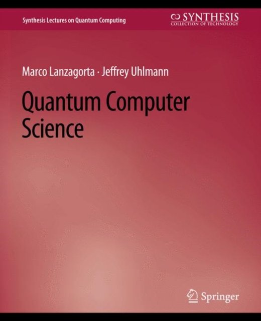 Quantum Computer Science