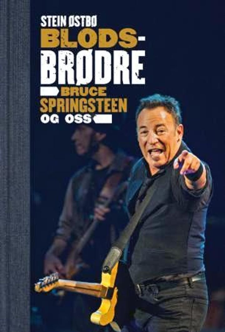 Blodsbrødre - Bruce Springsteen og oss