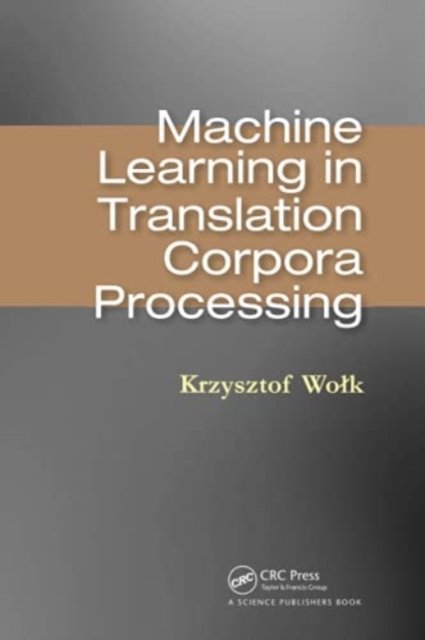 Machine Learning in Translation Corpora Processing