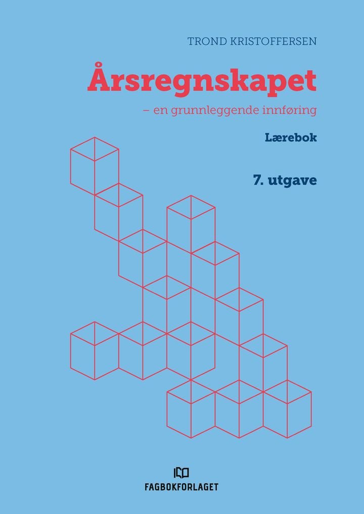 Årsregnskapet - en grunnleggende innføring