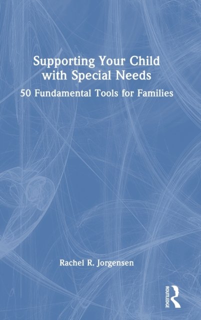 Supporting Your Child with Special Needs