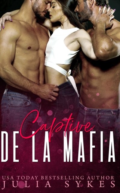 Captive de la Mafia