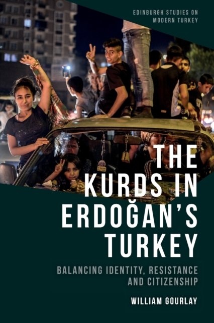 The Kurds in Erdogan’s Turkey