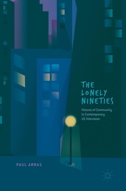 The Lonely Nineties