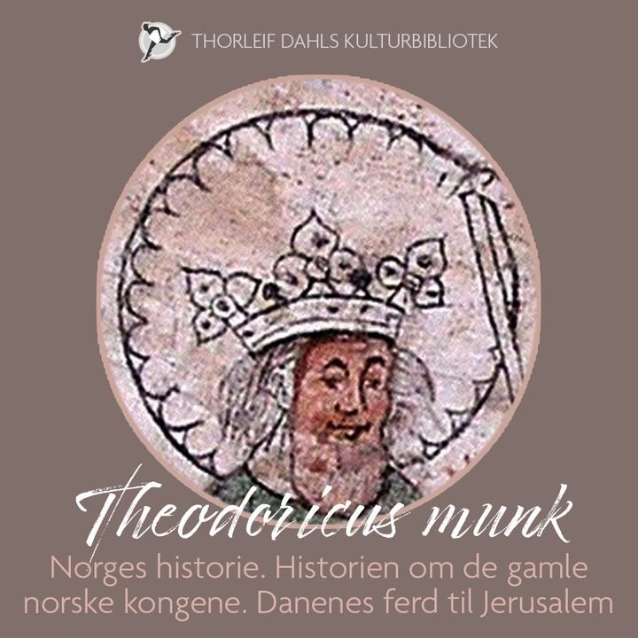 Norges historie - historien om de gamle norske kongene : Danenes ferd til Jerusalem