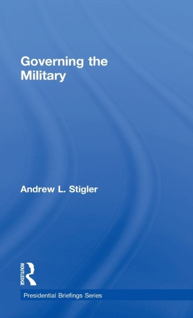 Governing the Military