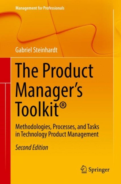 The Product Manager''s Toolkit®