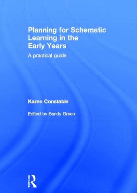 Planning for Schematic Learning in the Early Years